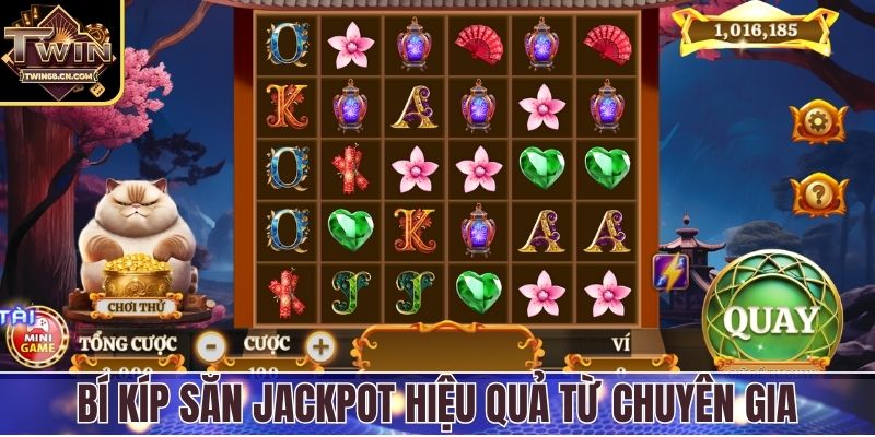 Bí kíp săn hũ thành công từ dân chuyên nghiệp