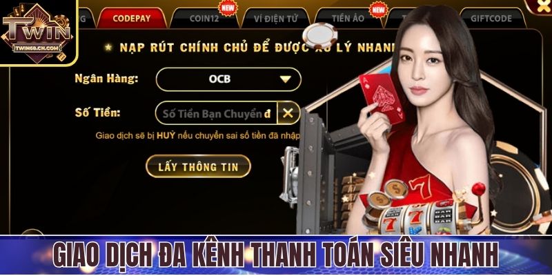 Giao dịch đa kênh thanh toán siêu nhanh
