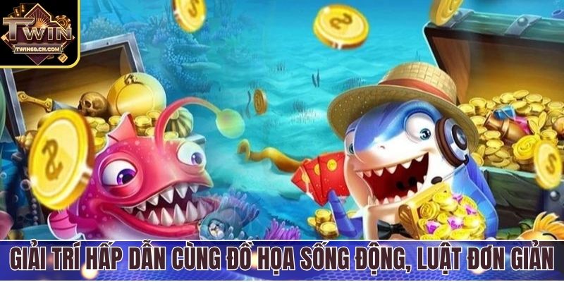 Giải trí hấp dẫn cùng đồ họa sống động, luật đơn giản