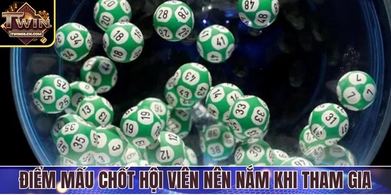 Những điểm mấu chốt hội viên nên nắm khi tham gia