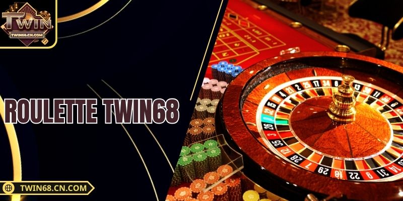 Roulette Twin68 - Trải Nghiệm Vòng Quay Đỏ Đen Kịch Tính Roulette Twin68 - Trải Nghiệm Vòng Quay Đỏ Đen Kịch Tính