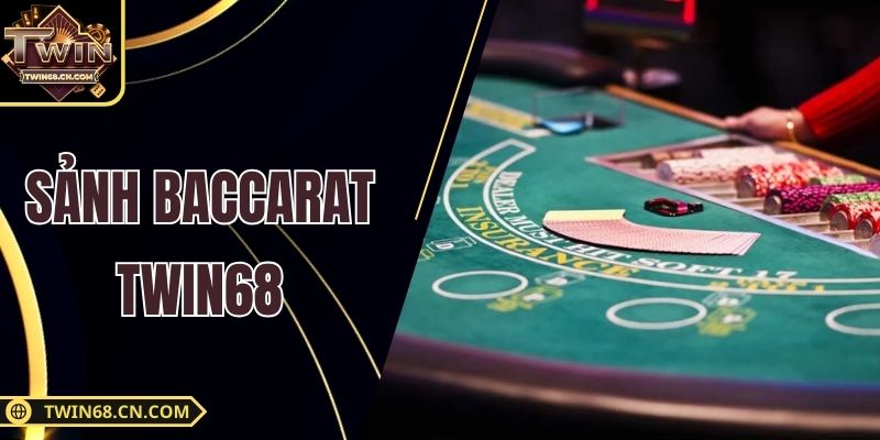 Sảnh Baccarat Twin68 - Trải Nghiệm Game Bài Đỉnh Cao 2025 Sảnh Baccarat Twin68 - Trải Nghiệm Game Bài Đỉnh Cao 2025